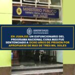 Un funcionario del programa CUNAMAS fue sentenciado por apropiarse de dinero