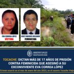 Dictan más de 17 años de prisión contra feminicida que asesinó a su ex conviviente Eva Correa López
