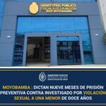 Dictan nueve meses de prisión preventiva contra investigado por violación sexual a una menor de doce años