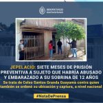 Dan siete meses de prisión preventiva a sujeto que habría abusado y embarazado a su sobrina de 12 años