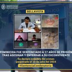 Feminicida fue sentenciado a 17 años de prisión tras asesinar y enterrar a su ex conviviente