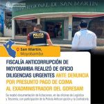Fiscalía realizó diligencia ante denuncia por presunto pago de coima al ex administrador del GORESAM