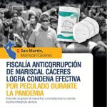 Fiscalía anticorrupción de Mariscal Cáceres logra condena efectiva por peculado durante la pandemia