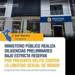 Ministerio Público realiza diligencias preliminares sobre presunto delito sexual