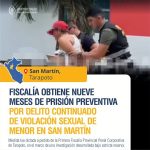 Fiscalía obtiene nueve meses de prisión preventiva por continuado delito de violación