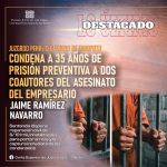 Juzgado Penal condena a 35 años de prisión a dos coautores del asesinato